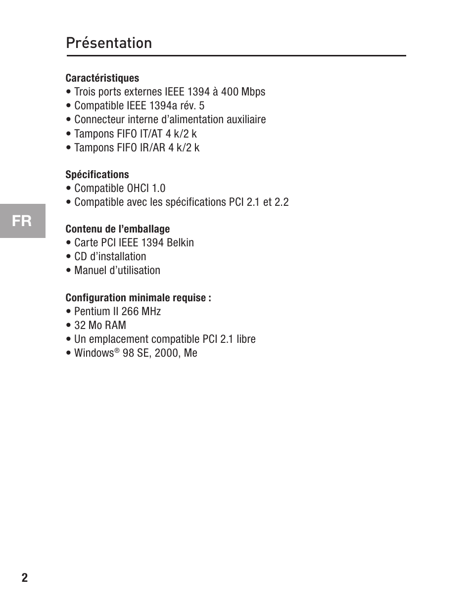 Présentation, Caractéristiques, Spécifications | Contenu de l’emballage, Configuration minimale requise | Belkin FIREWIRE F5U503 User Manual | Page 24 / 112