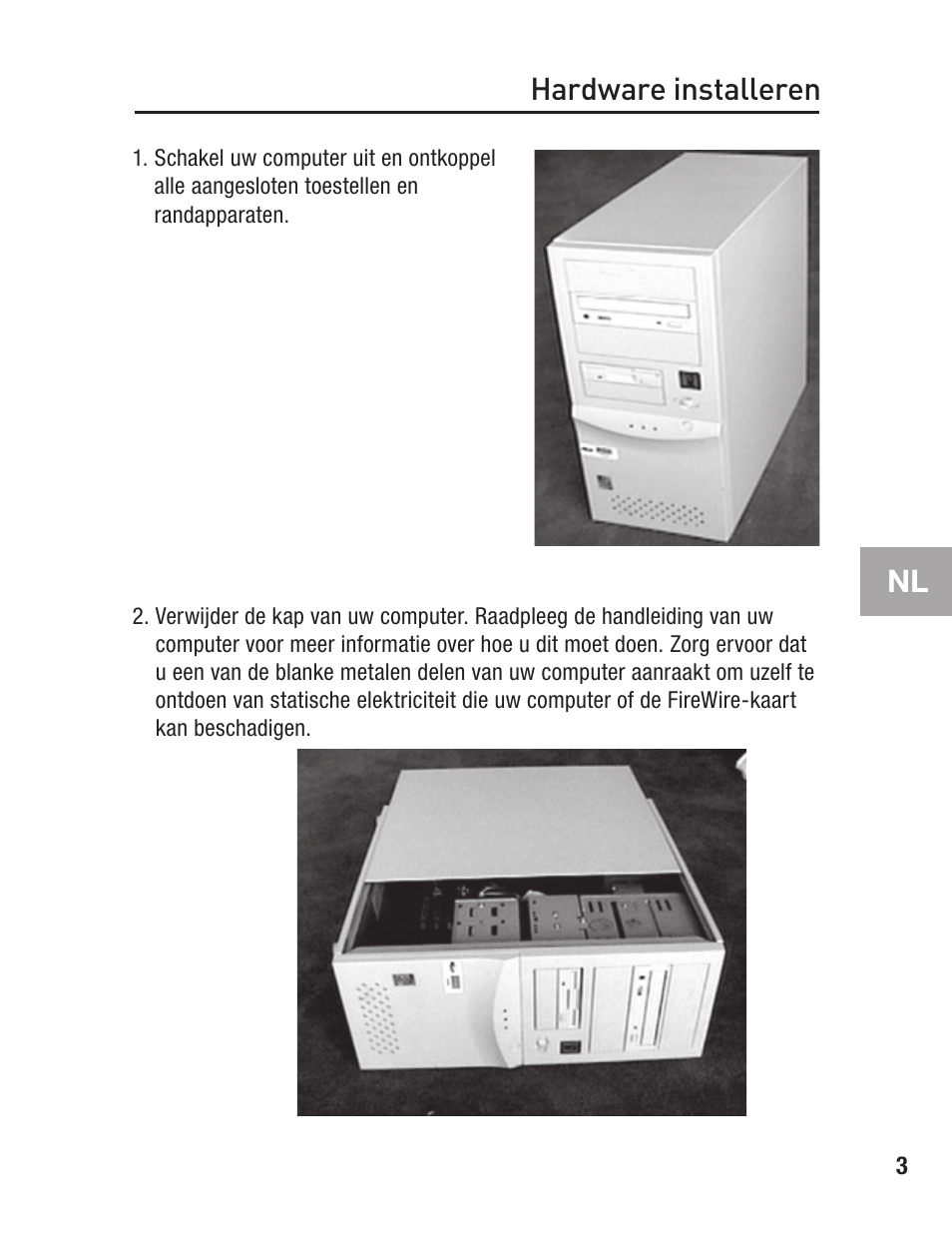 Hardware installeren | Belkin FIREWIRE F5U503 User Manual | Page 61 / 112