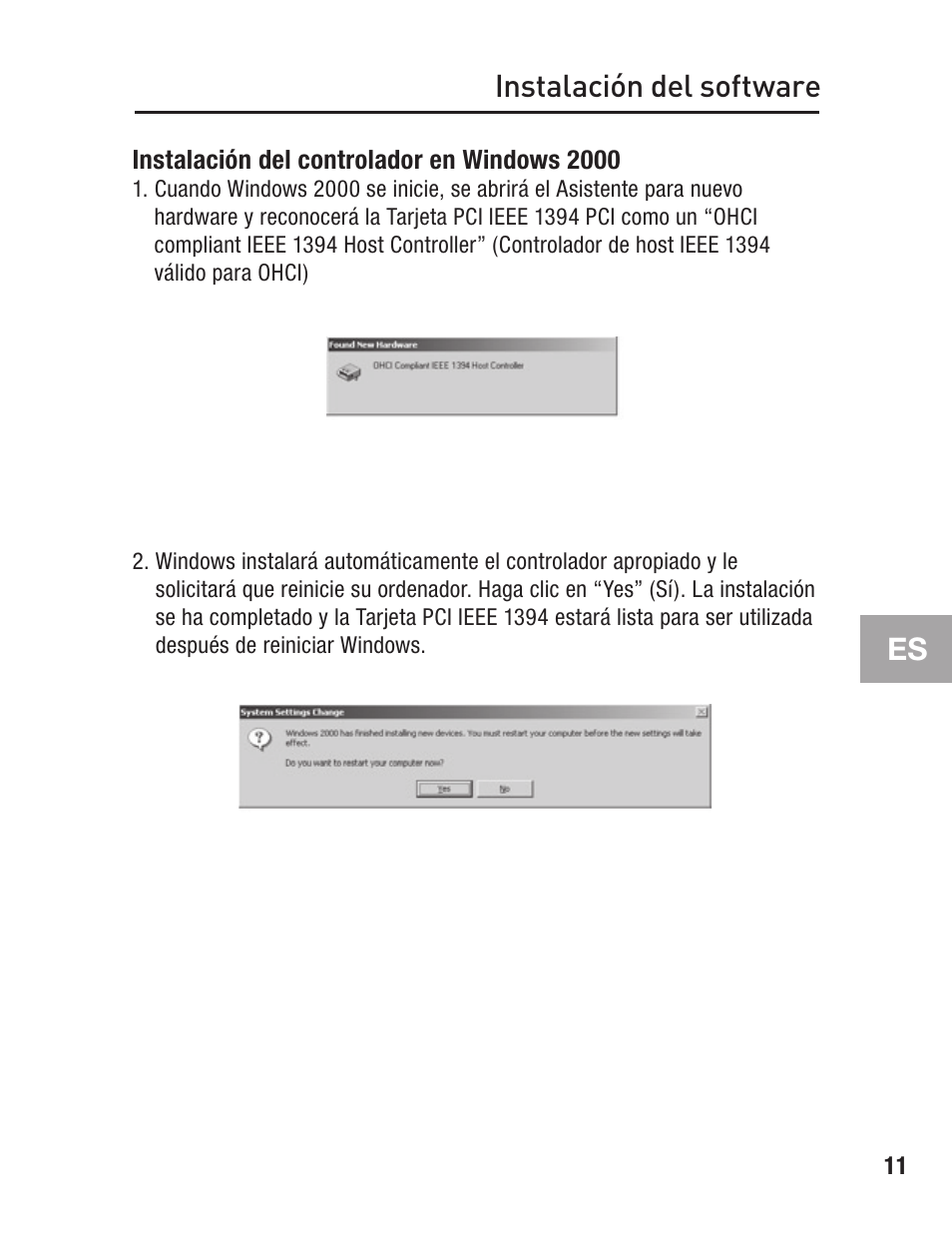 Instalación del controlador en windows 2000, Instalación del software | Belkin FIREWIRE F5U503 User Manual | Page 87 / 112