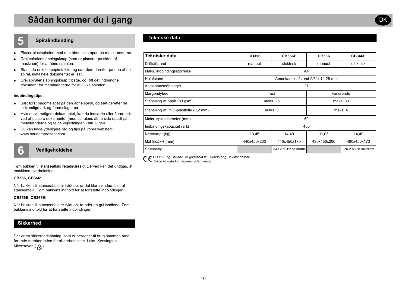 Sådan kommer du i gang | GBC CB366E Comb Binder User Manual | Page 23 / 44