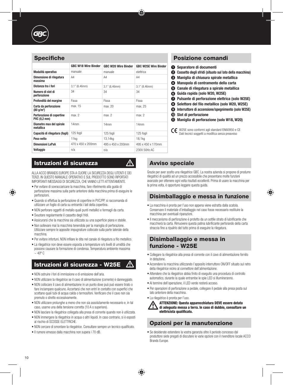 Posizione comandi, Avviso speciale, Opzioni per la manutenzione | Istruzioni di sicurezza, Disimballaggio e messa in funzione, Istruzioni di sicurezza - w25e, Disimballaggio e messa in funzione - w25e, Specifiche | GBC W25E WireBind User Manual | Page 10 / 38