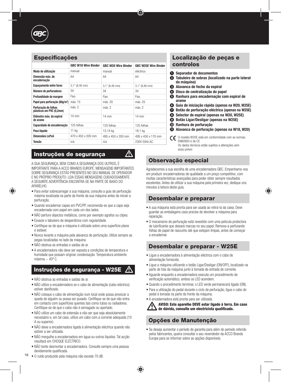 Localização de peças e controlos, Observação especial, Opções de manutenção | Desembalar e preparar, Instruções de segurança, Instruções de segurança - w25e, Desembalar e preparar - w25e, Especificações | GBC W25E WireBind User Manual | Page 16 / 38
