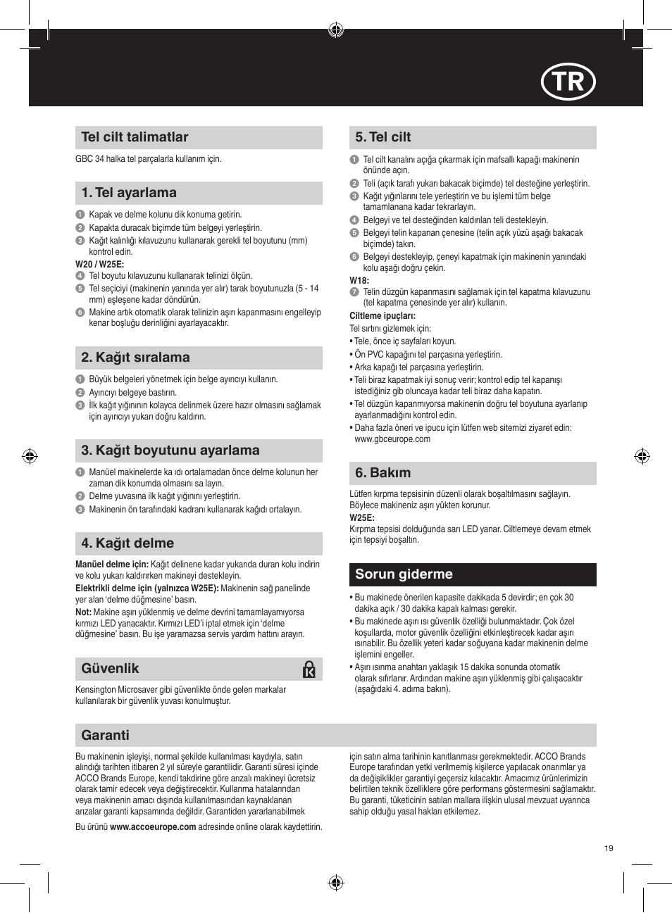 Tel cilt talimatlar, Tel ayarlama, Tel cilt | Garanti, Sorun giderme, Kağıt sıralama, Kağıt boyutunu ayarlama, Kağıt delme, Bakım, Güvenlik | GBC W25E WireBind User Manual | Page 19 / 38