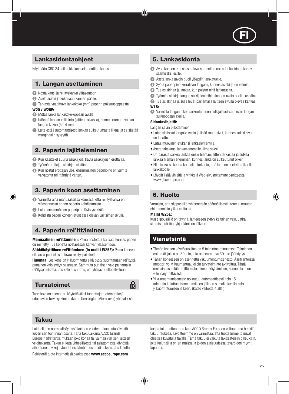 Lankasidontaohjeet, Langan asettaminen, Lankasidonta | Takuu, Vianetsintä, Paperin lajitteleminen, Paperin koon asettaminen, Paperin rei’ittäminen, Huolto, Turvatoimet | GBC W25E WireBind User Manual | Page 25 / 38