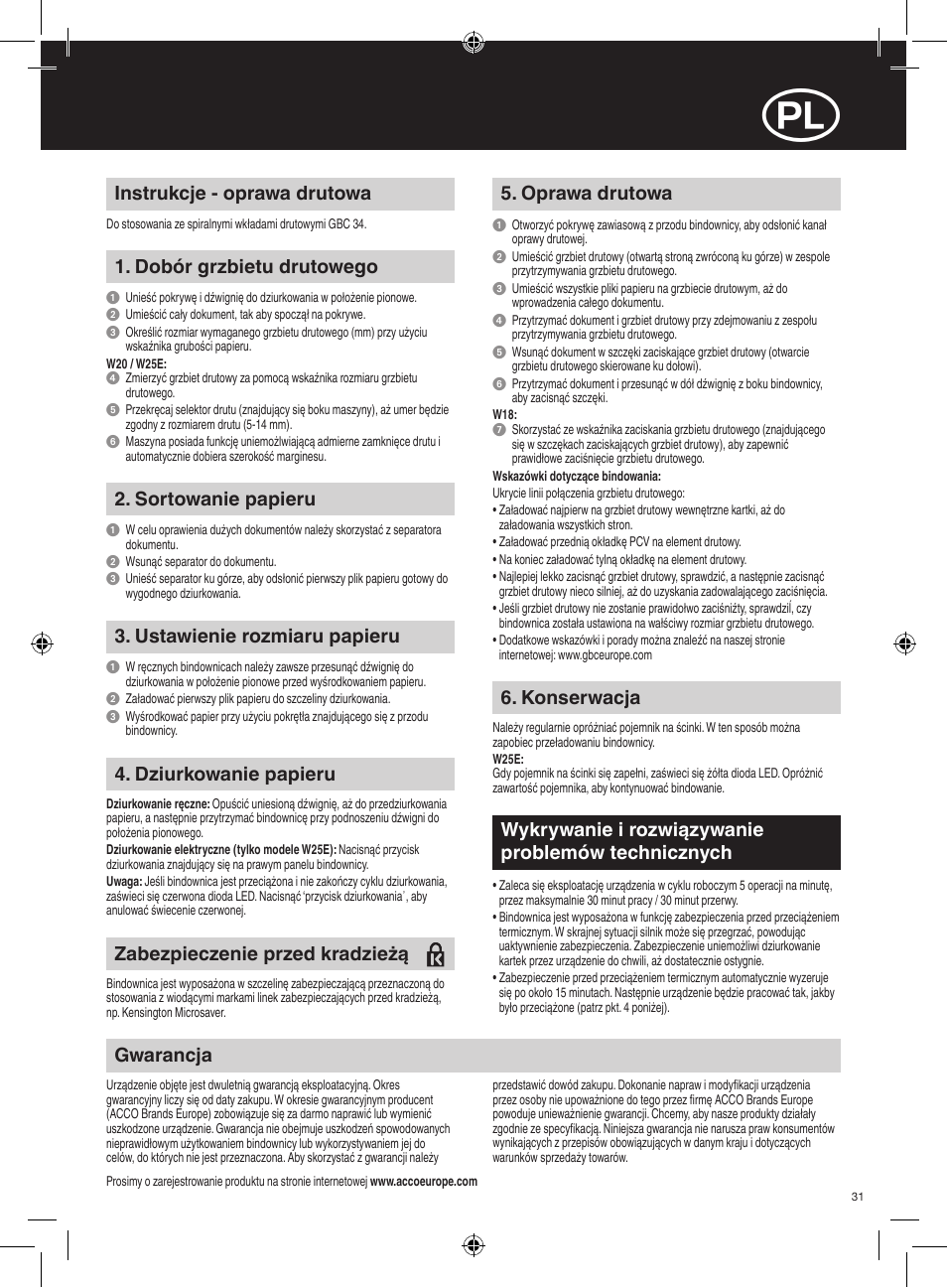 Instrukcje - oprawa drutowa, Dobór grzbietu drutowego, Oprawa drutowa | Gwarancja, Wykrywanie i rozwiązywanie problemów technicznych, Sortowanie papieru, Ustawienie rozmiaru papieru, Dziurkowanie papieru, Konserwacja, Zabezpieczenie przed kradzieżą | GBC W25E WireBind User Manual | Page 31 / 38