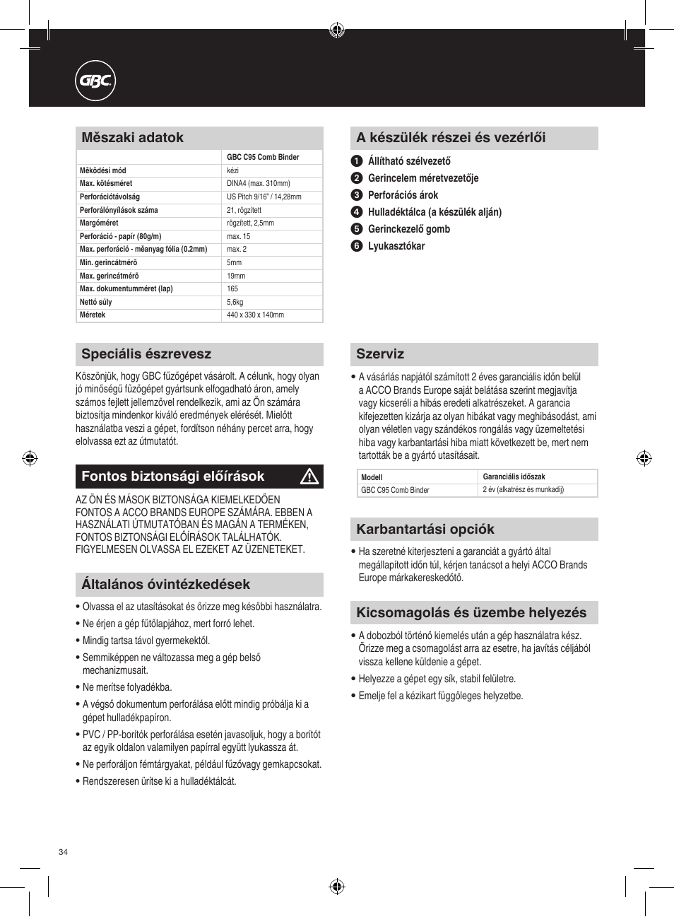 Kicsomagolás és üzembe helyezés, Měszaki adatok, A készülék részei és vezérlői | Speciális észrevesz, Fontos biztonsági előírások, Általános óvintézkedések, Szerviz, Karbantartási opciók | GBC C95 Comb Binder User Manual | Page 34 / 38