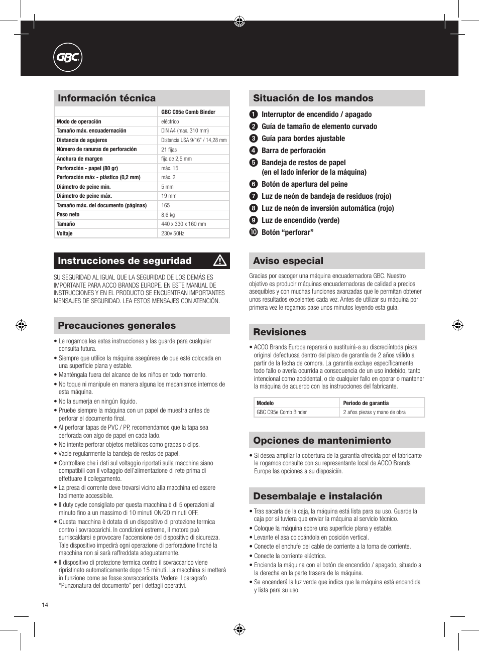 Desembalaje e instalación, Revisiones, Opciones de mantenimiento | Situación de los mandos, Información técnica, Instrucciones de seguridad, Aviso especial, Precauciones generales | GBC C95e Comb Binder User Manual | Page 14 / 38