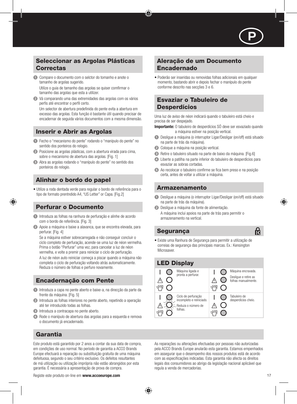 Alinhar o bordo do papel, Seleccionar as argolas plásticas correctas, Encadernação com pente | Esvaziar o tabuleiro de desperdícios, Armazenamento, Inserir e abrir as argolas, Perfurar o documento, Segurança, Aleração de um documento encadernado, Led display | GBC C95e Comb Binder User Manual | Page 17 / 38