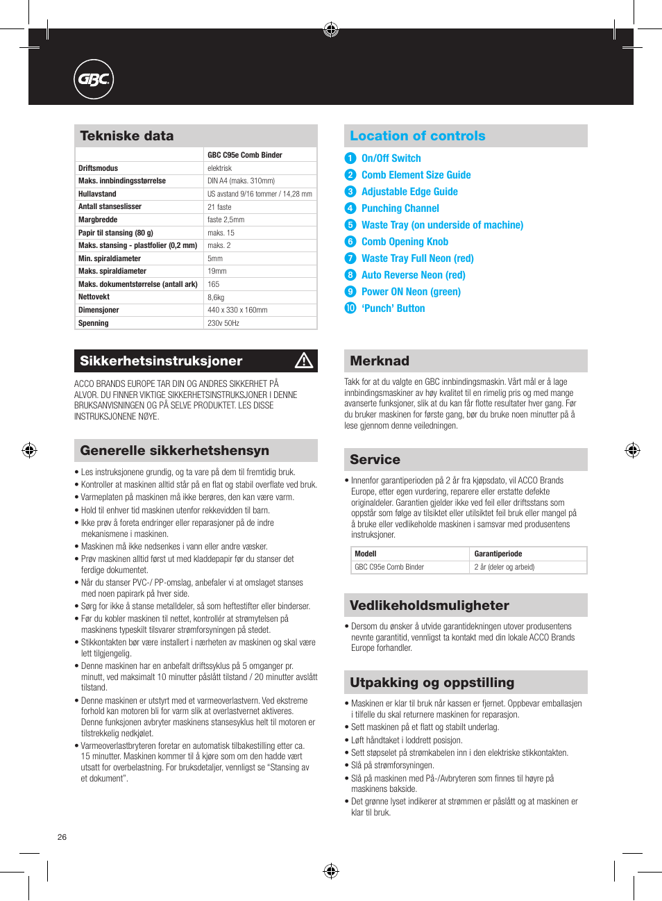 Generelle sikkerhetshensyn, Utpakking og oppstilling, Location of controls | Tekniske data, Merknad, Sikkerhetsinstruksjoner, Vedlikeholdsmuligheter, Service | GBC C95e Comb Binder User Manual | Page 26 / 38
