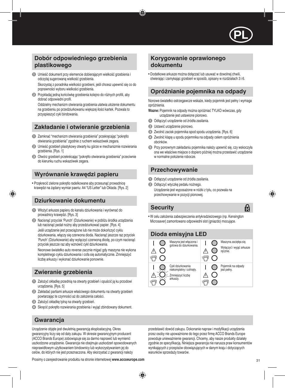 Wyrównanie krawędzi papieru, Dobór odpowiedniego grzebienia plastikowego, Zwieranie grzebienia | Opróżnianie pojemnika na odpady, Przechowywanie, Zakładanie i otwieranie grzebienia, Dziurkowanie dokumentu, Security, Korygowanie oprawionego dokumentu, Dioda emisyjna led | GBC C95e Comb Binder User Manual | Page 31 / 38