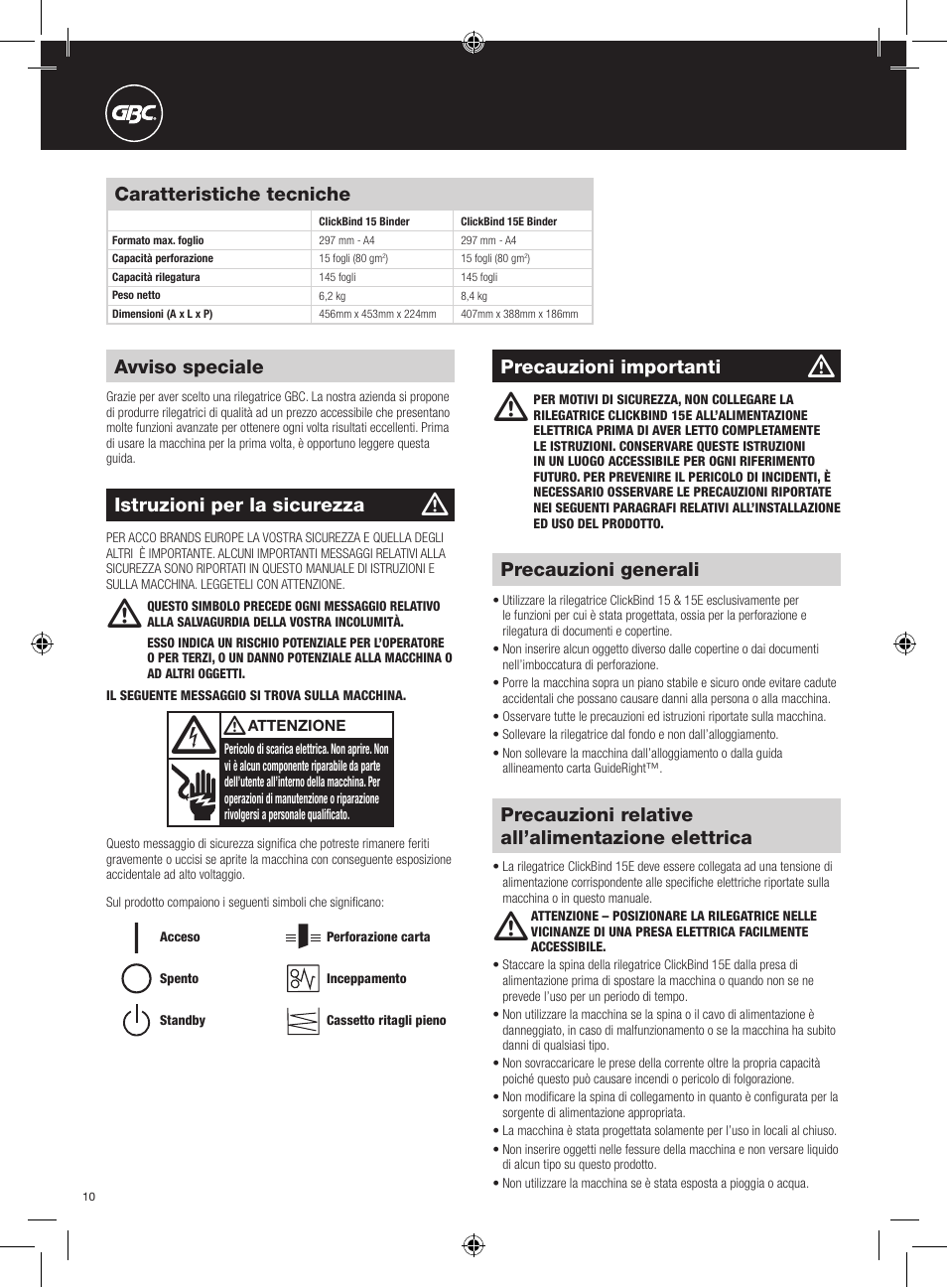 Caratteristiche tecniche, Avviso speciale, Precauzioni generali | Precauzioni importanti, Precauzioni relative all’alimentazione elettrica, Istruzioni per la sicurezza | GBC 15E ClickBind User Manual | Page 10 / 38