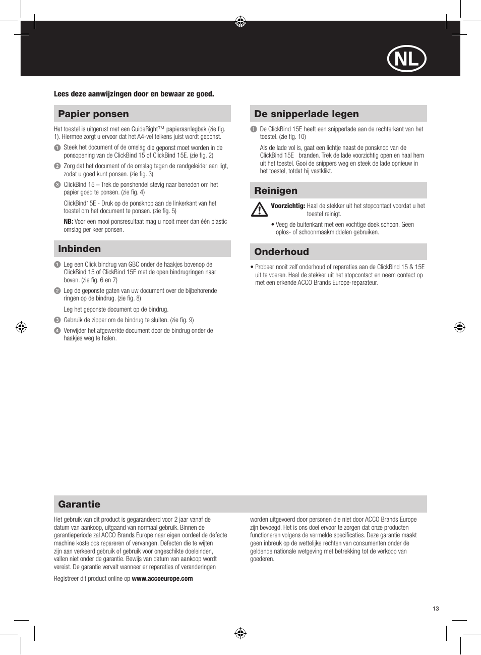 Papier ponsen, Inbinden, De snipperlade legen | Garantie, Onderhoud, Reinigen | GBC 15E ClickBind User Manual | Page 13 / 38