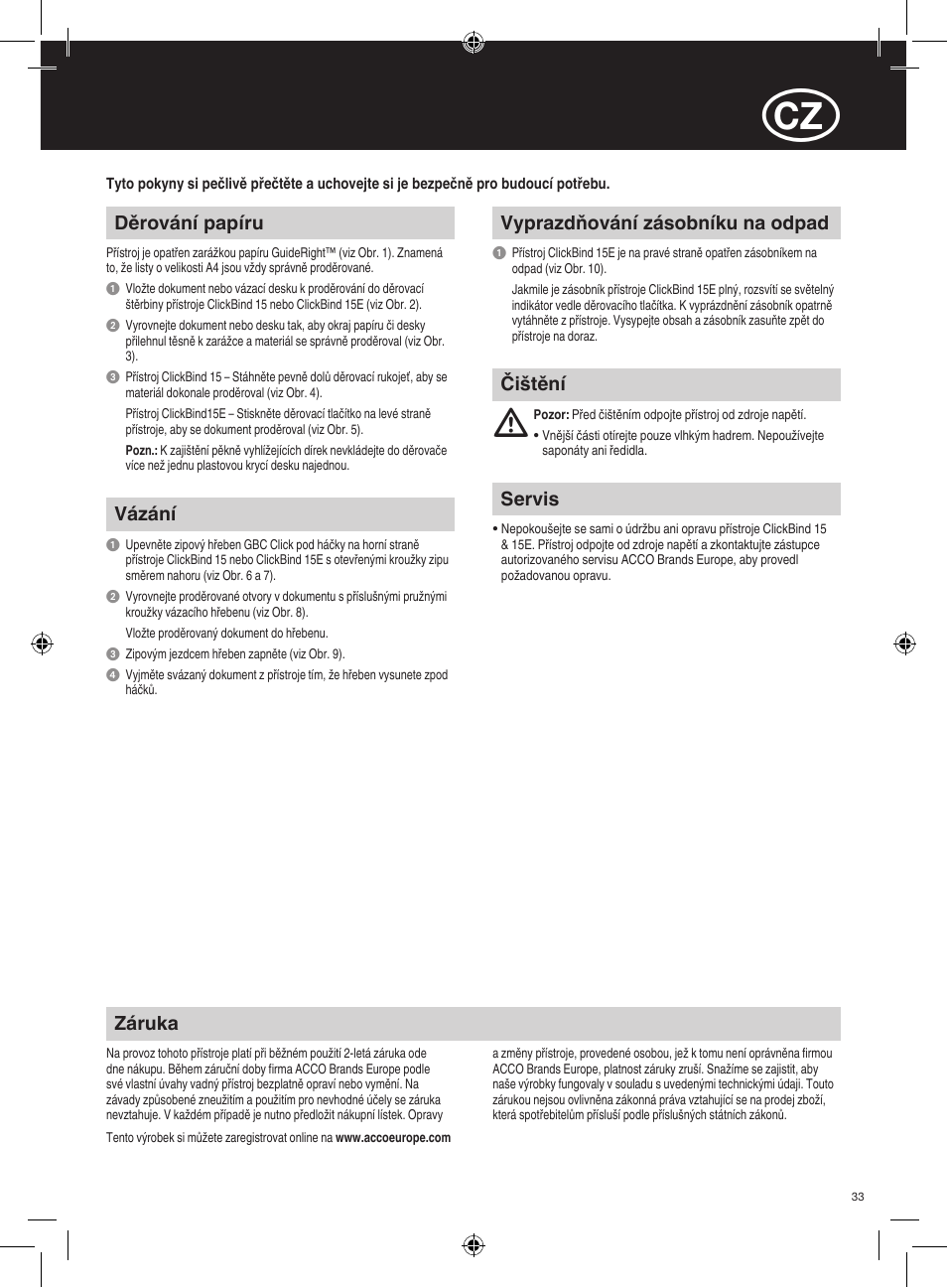 Děrování papíru, Vázání, Vyprazdňování zásobníku na odpad | Záruka, Servis, Čištění | GBC 15E ClickBind User Manual | Page 33 / 38