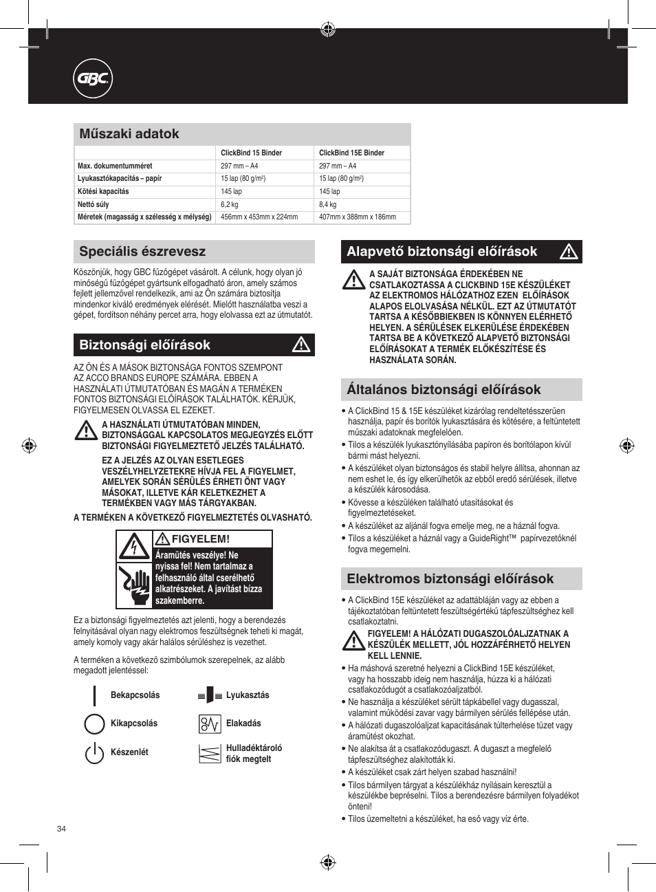 Műszaki adatok, Speciális észrevesz, Általános biztonsági előírások | Alapvető biztonsági előírások, Elektromos biztonsági előírások, Biztonsági előírások | GBC 15E ClickBind User Manual | Page 34 / 38