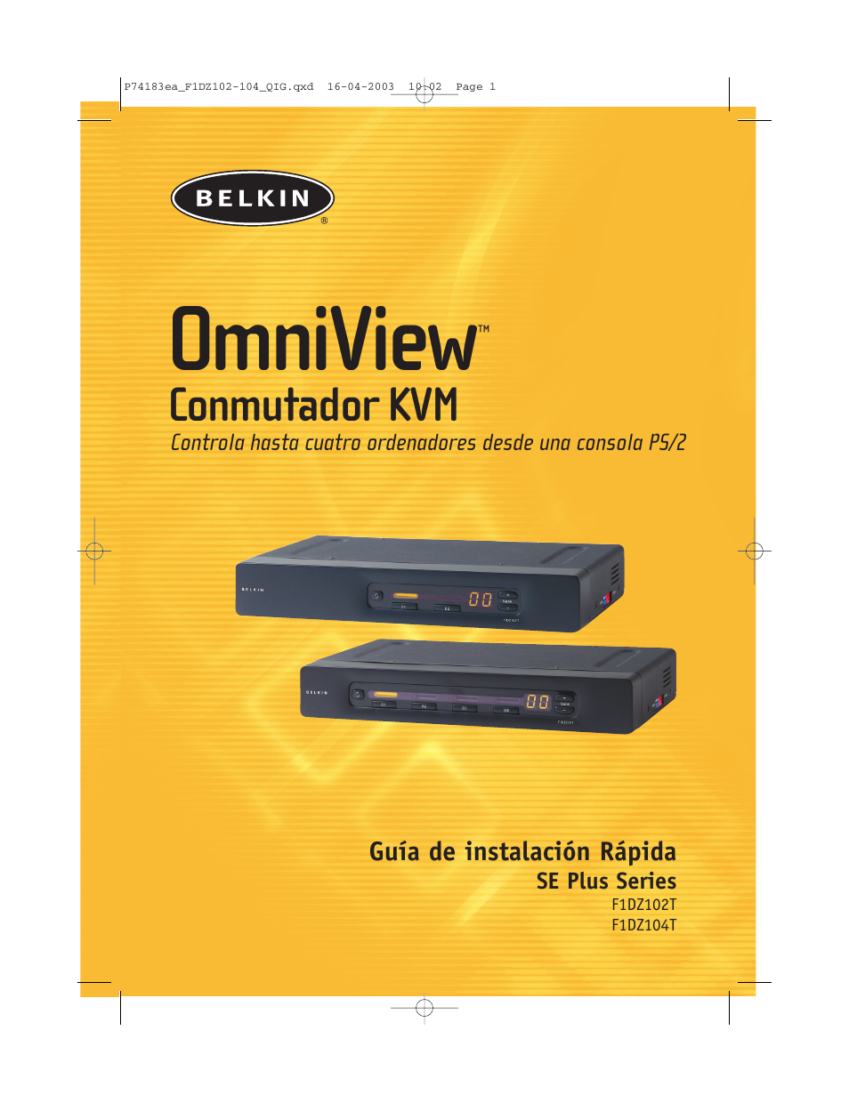 Omniview, Conmutador kvm | Belkin F1DZ104T User Manual | Page 35 / 52