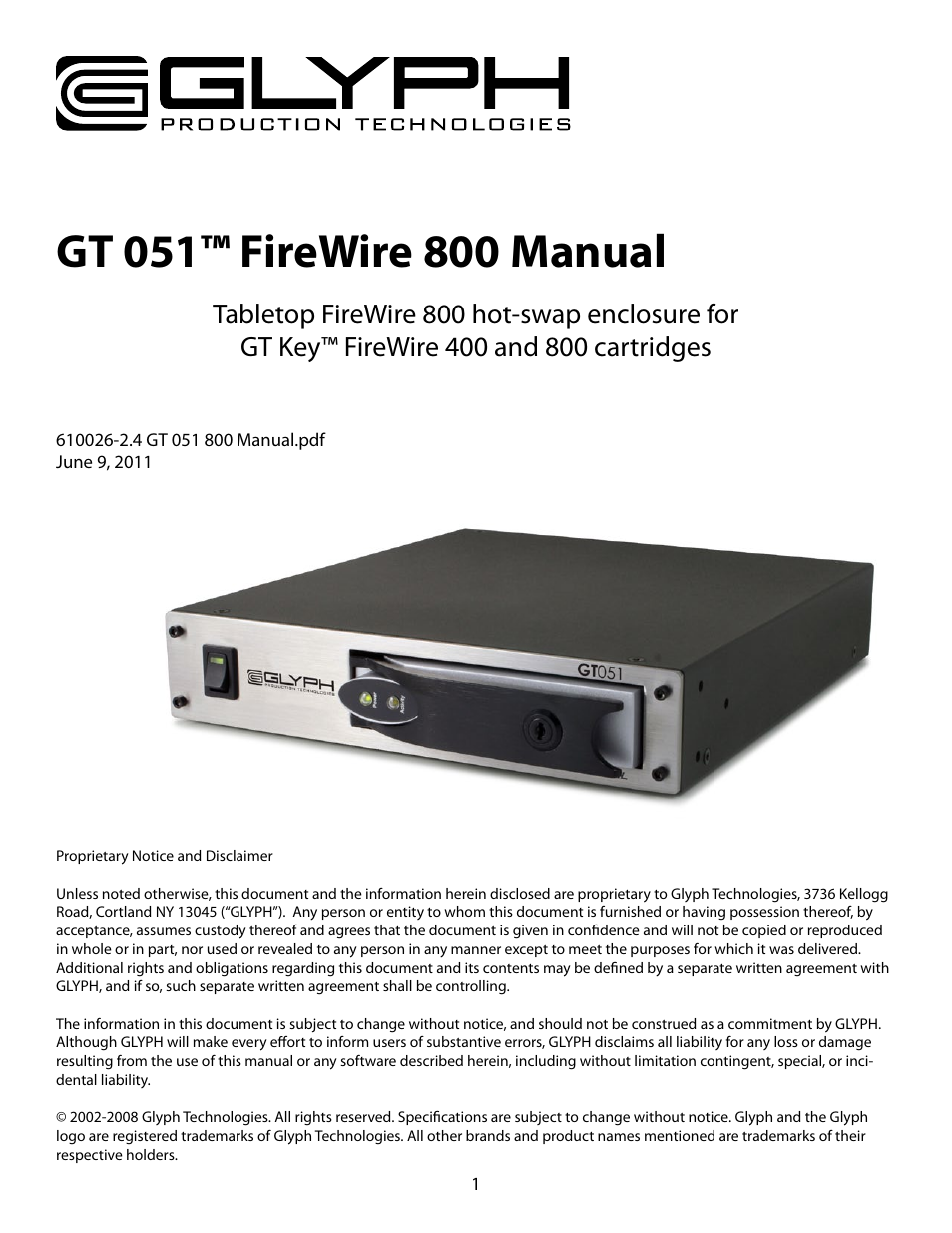 Glyph GT 051 FireWire 800 User Manual | 7 pages