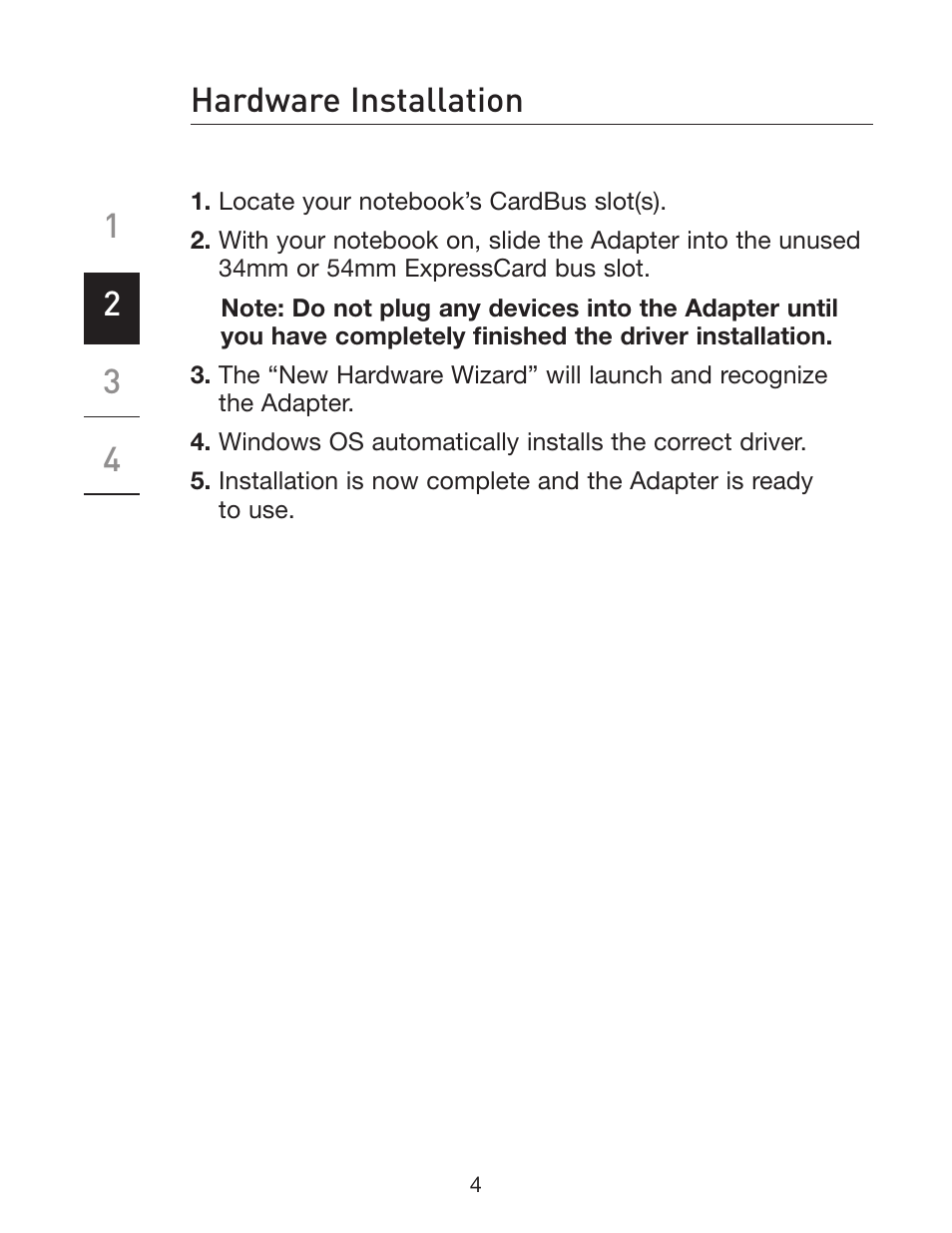 Hardware installation | Belkin ExpressCard P75481 User Manual | Page 7 / 10