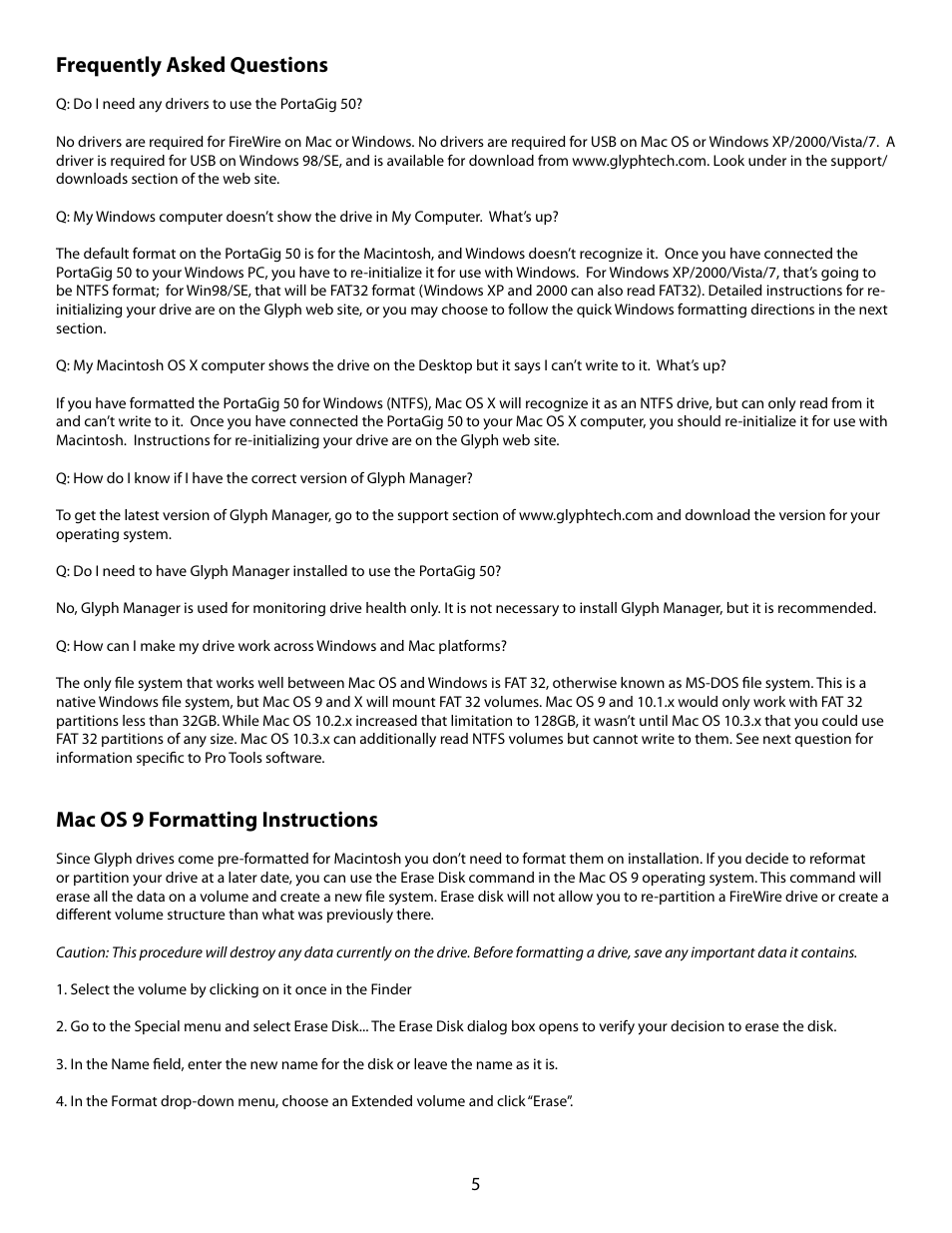 Frequently asked questions, Mac os 9 formatting instructions | Glyph PortaGig 50 and SSD User Manual | Page 5 / 6