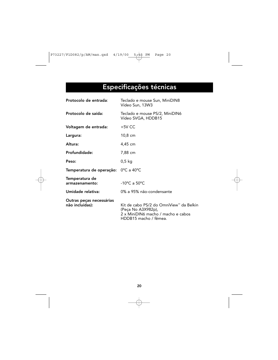 Especificações técnicas | Belkin F1D082 User Manual | Page 24 / 28