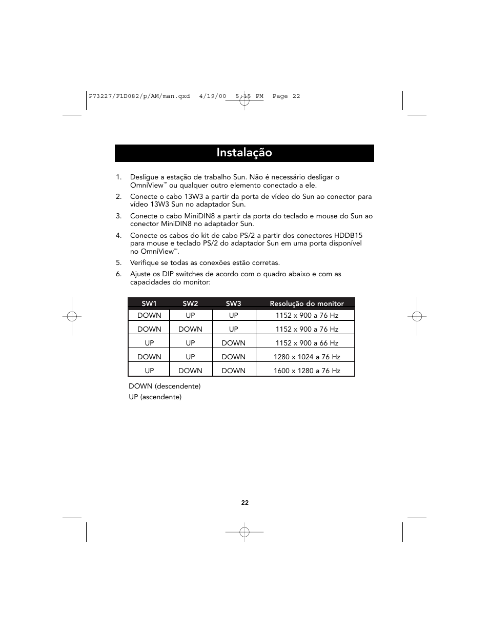 Instalação | Belkin F1D082 User Manual | Page 26 / 28