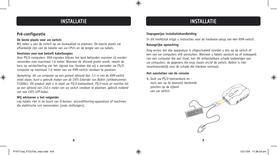 Installation installatie, Installatie | Belkin F1DJ104P-B User Manual | Page 49 / 87