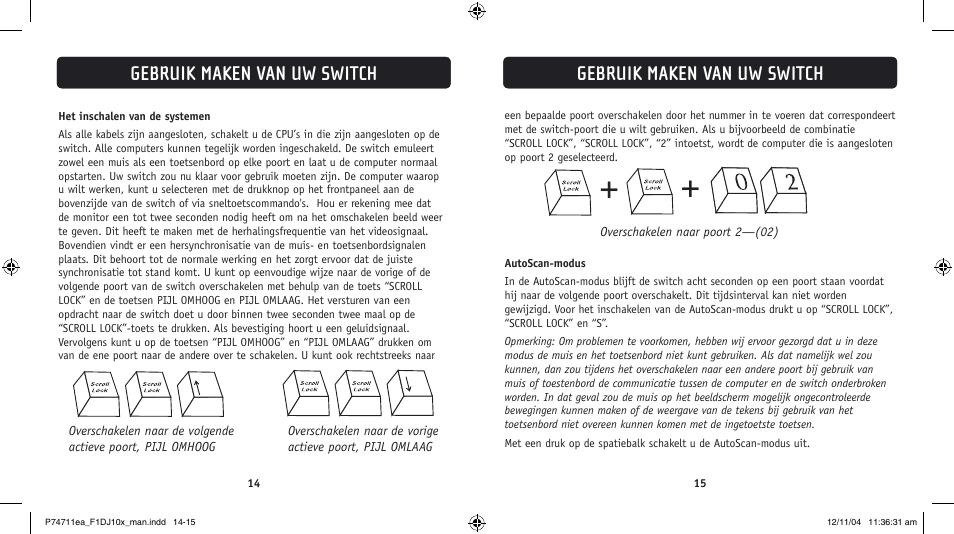 Gebruik maken van uw switch | Belkin F1DJ104P-B User Manual | Page 52 / 87