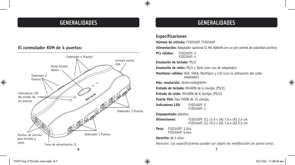 Generalidades, Especificaciones, El conmutador kvm de 4 puertos | Belkin F1DJ104P-B User Manual | Page 62 / 87
