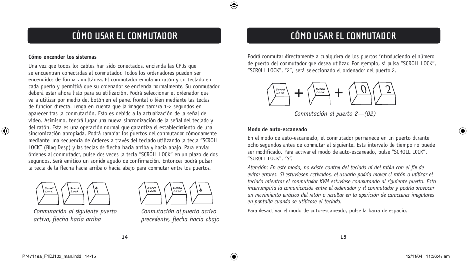 Cómo usar el conmutador | Belkin F1DJ104P-B User Manual | Page 66 / 87