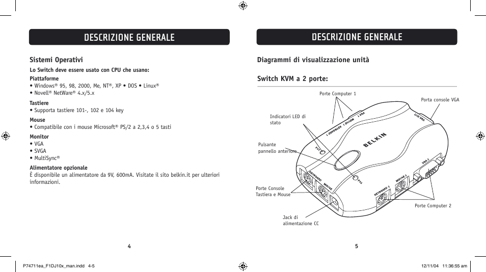 Descrizione generale | Belkin F1DJ104P-B User Manual | Page 75 / 87