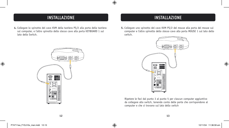 Installazione | Belkin F1DJ104P-B User Manual | Page 79 / 87