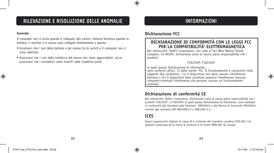 Informazioni, Rilevazione e risoluzione delle anomalie, Dichiarazione di conformità ce | Ices | Belkin F1DJ104P-B User Manual | Page 84 / 87