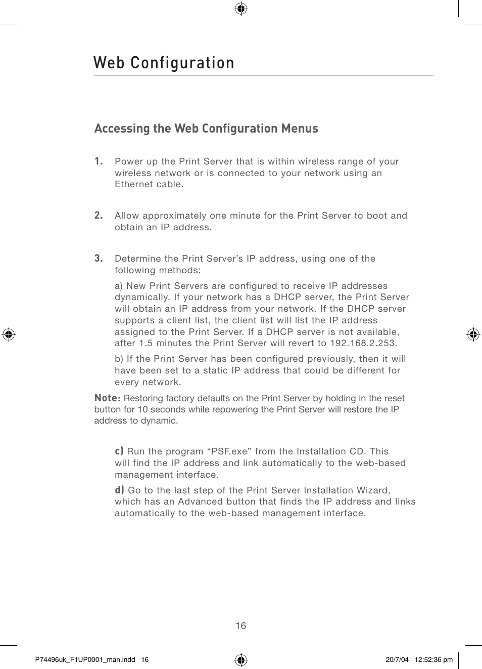 Web configuration, Accessing the web configuration menus | Belkin F1UP0001 User Manual | Page 18 / 53