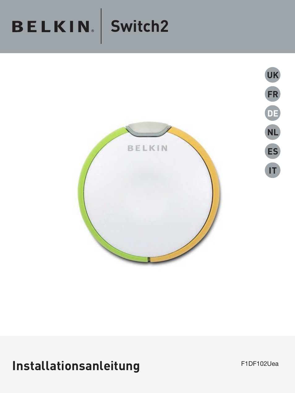 Switch2, Installationsanleitung | Belkin F1DF102UEA User Manual | Page 13 / 40