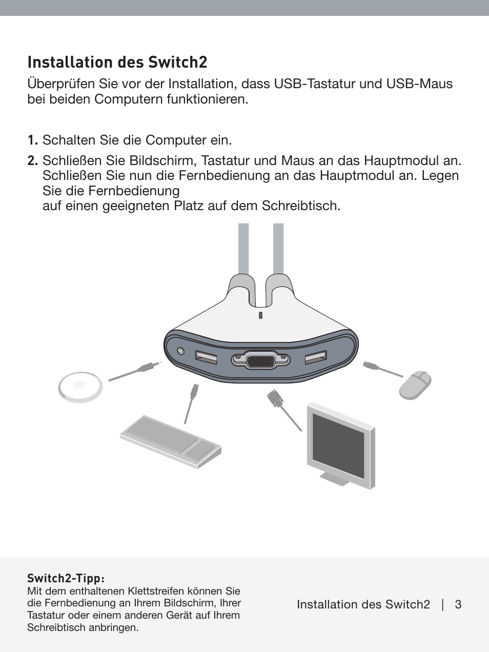 Installation des switch2 | Belkin F1DF102UEA User Manual | Page 16 / 40