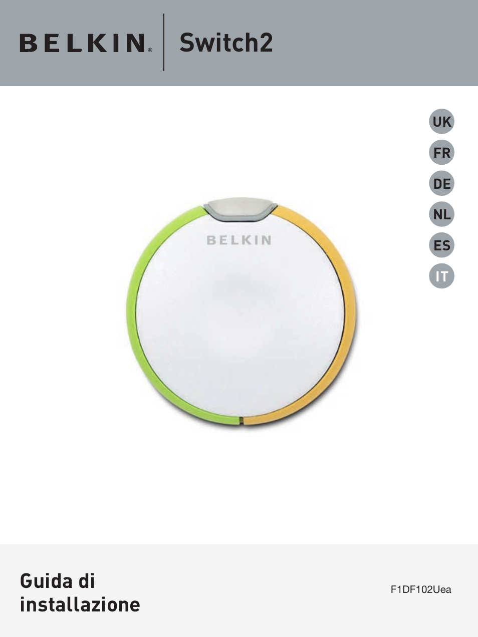 Switch2, Guida di installazione | Belkin F1DF102UEA User Manual | Page 31 / 40