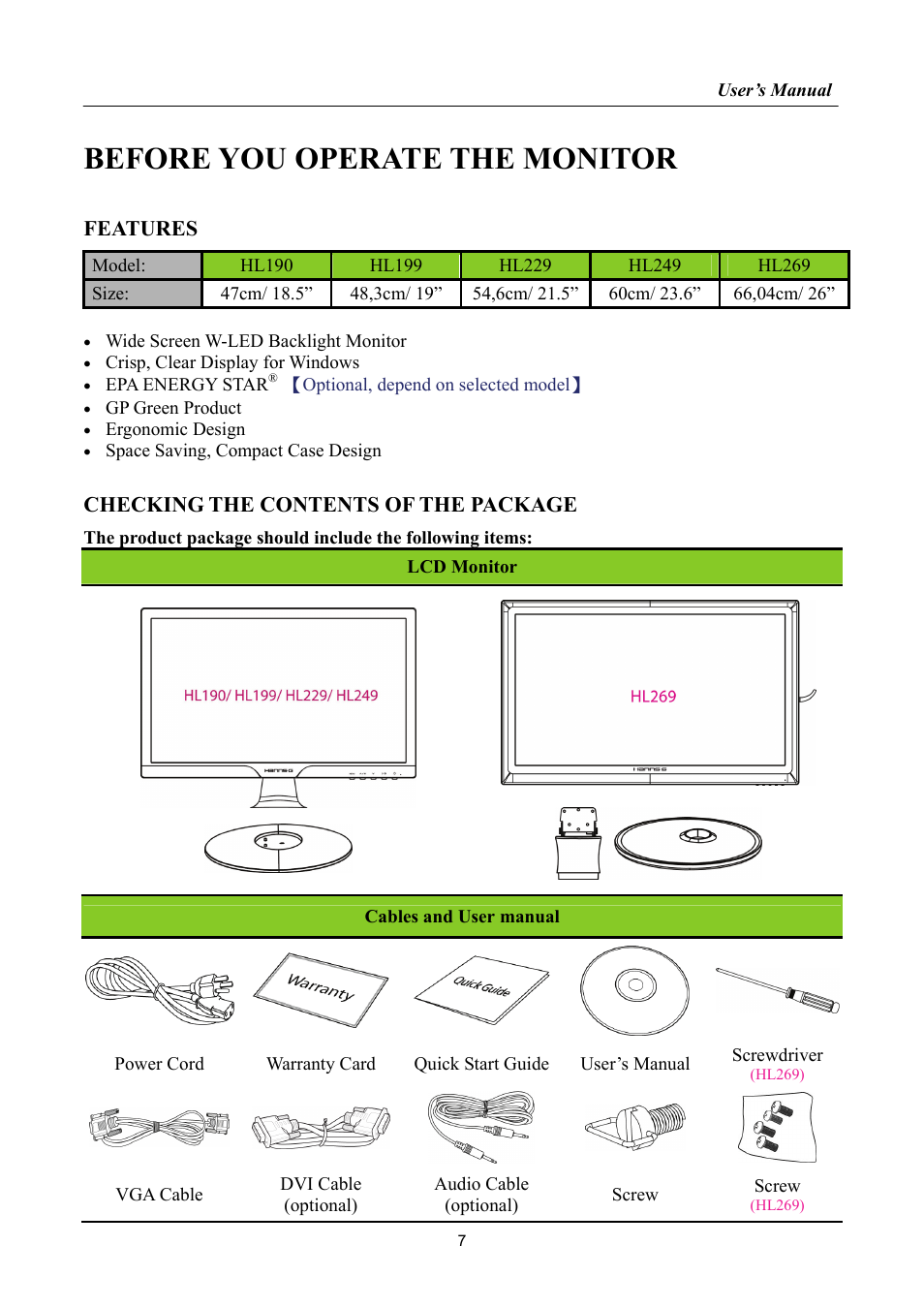 Before you operate the monitor, Features, Checking the contents of the package | Hanns.G HL269 User Manual | Page 7 / 28