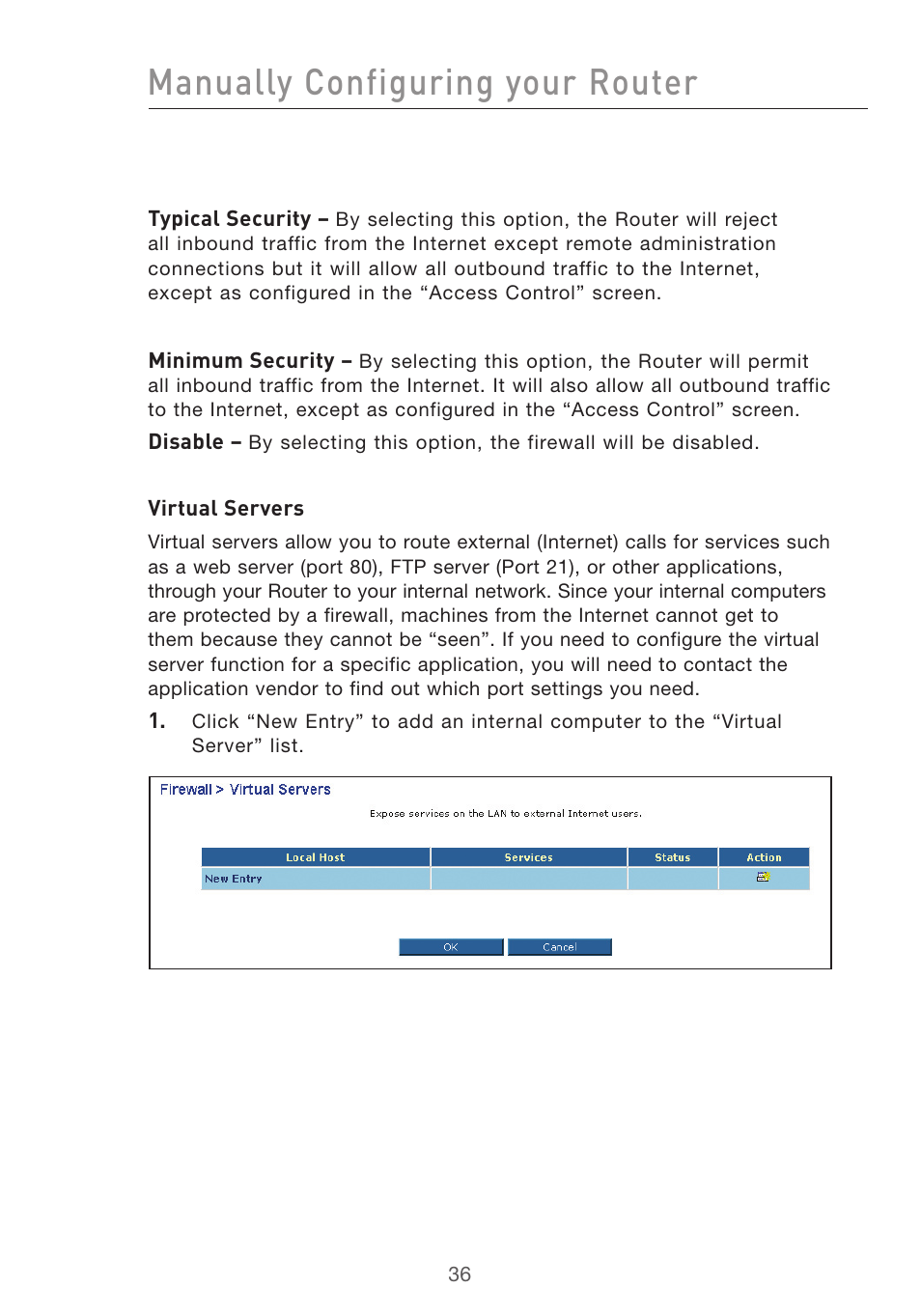 Manually configuring your router | Belkin F5D7632UK4 User Manual | Page 38 / 90