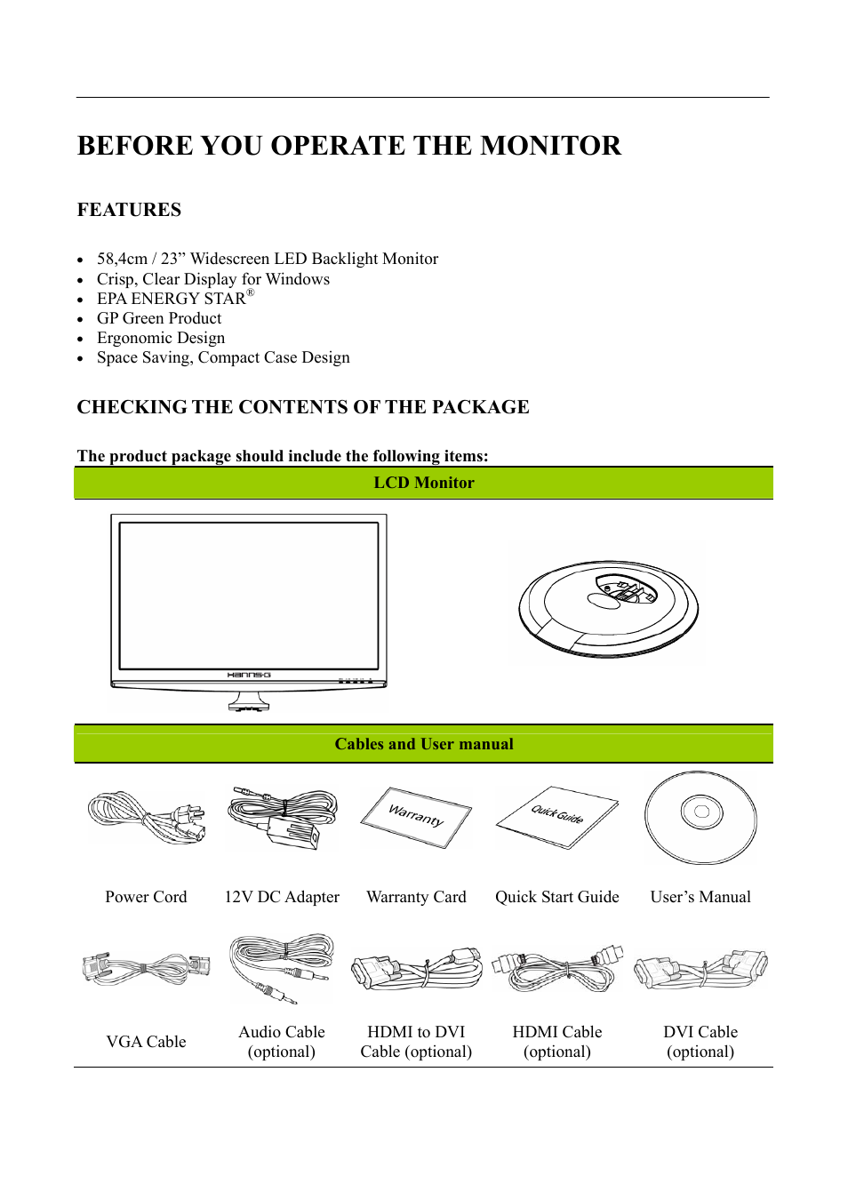 Before you operate the monitor, Features, Checking the contents of the package | Hanns.G HL231 User Manual | Page 7 / 23