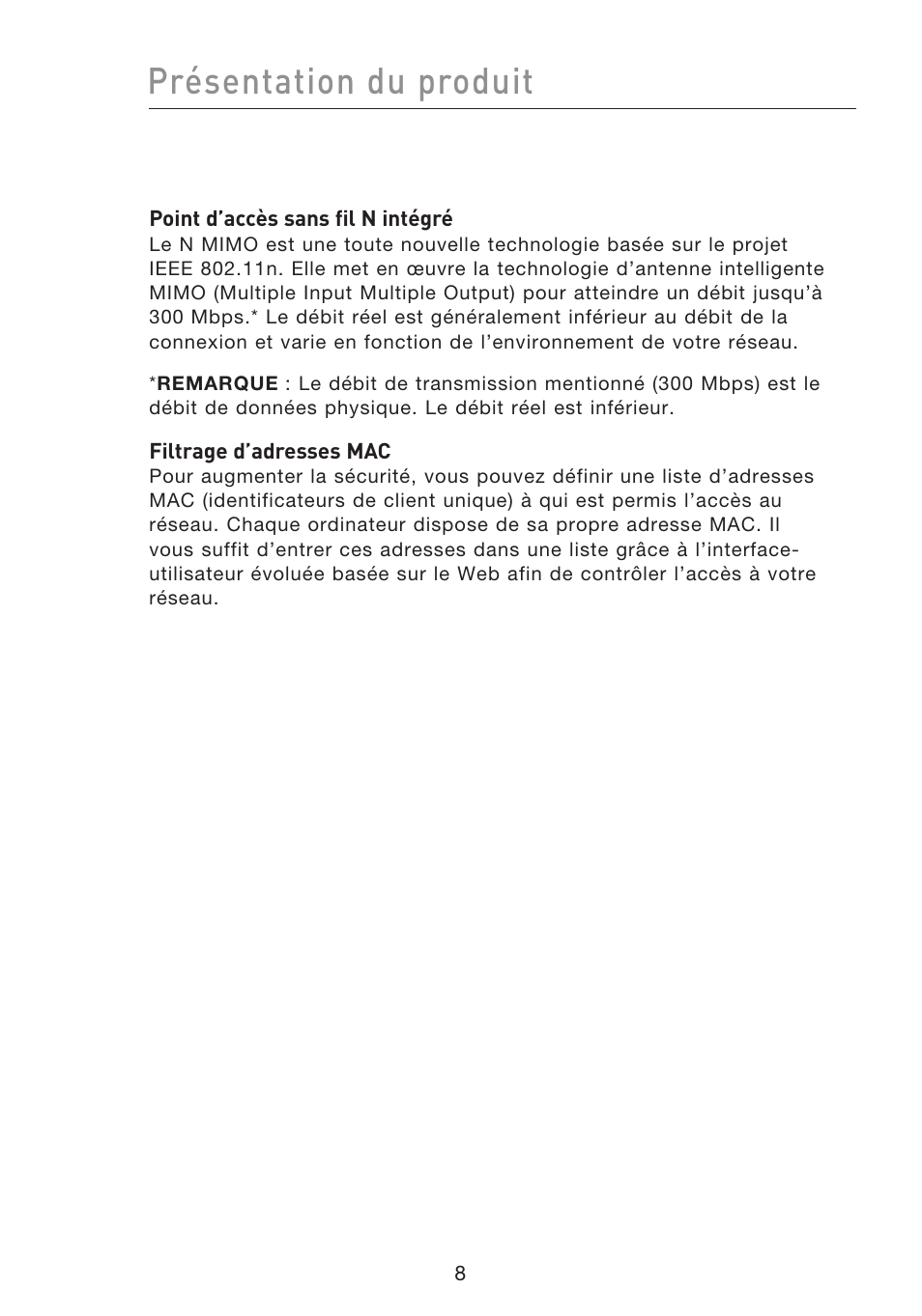 Présentation du produit | Belkin F5D8233EA4 User Manual | Page 113 / 619