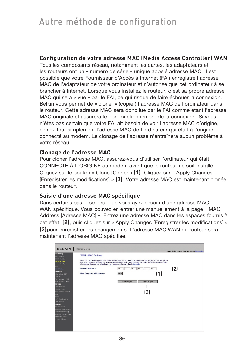 Autre méthode de configuration | Belkin F5D8233EA4 User Manual | Page 141 / 619