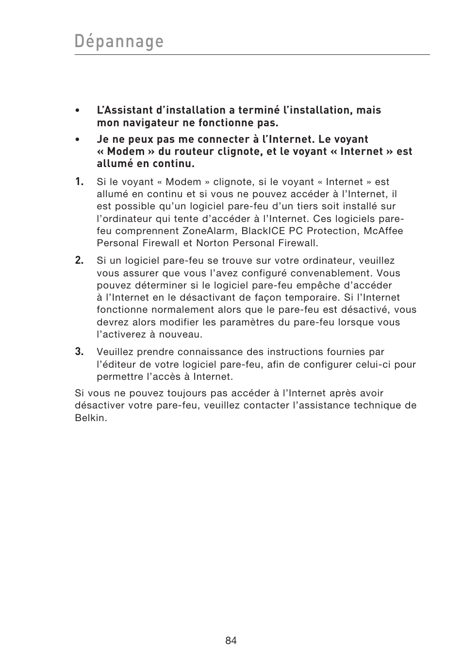 Dépannage | Belkin F5D8233EA4 User Manual | Page 189 / 619