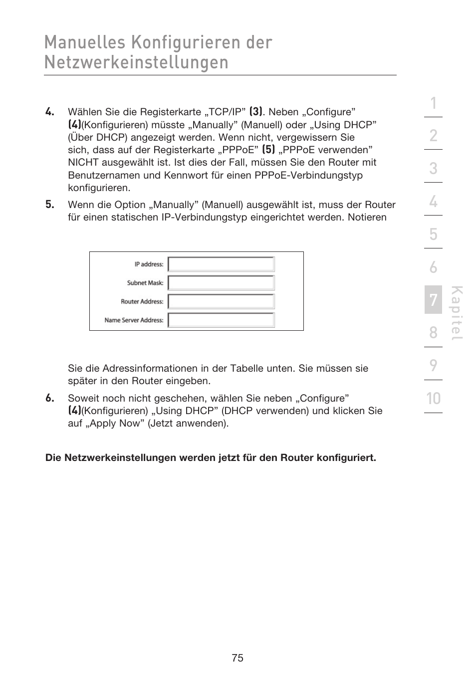 Manuelles konfigurieren der netzwerkeinstellungen, Kap ite l | Belkin F5D8233EA4 User Manual | Page 283 / 619