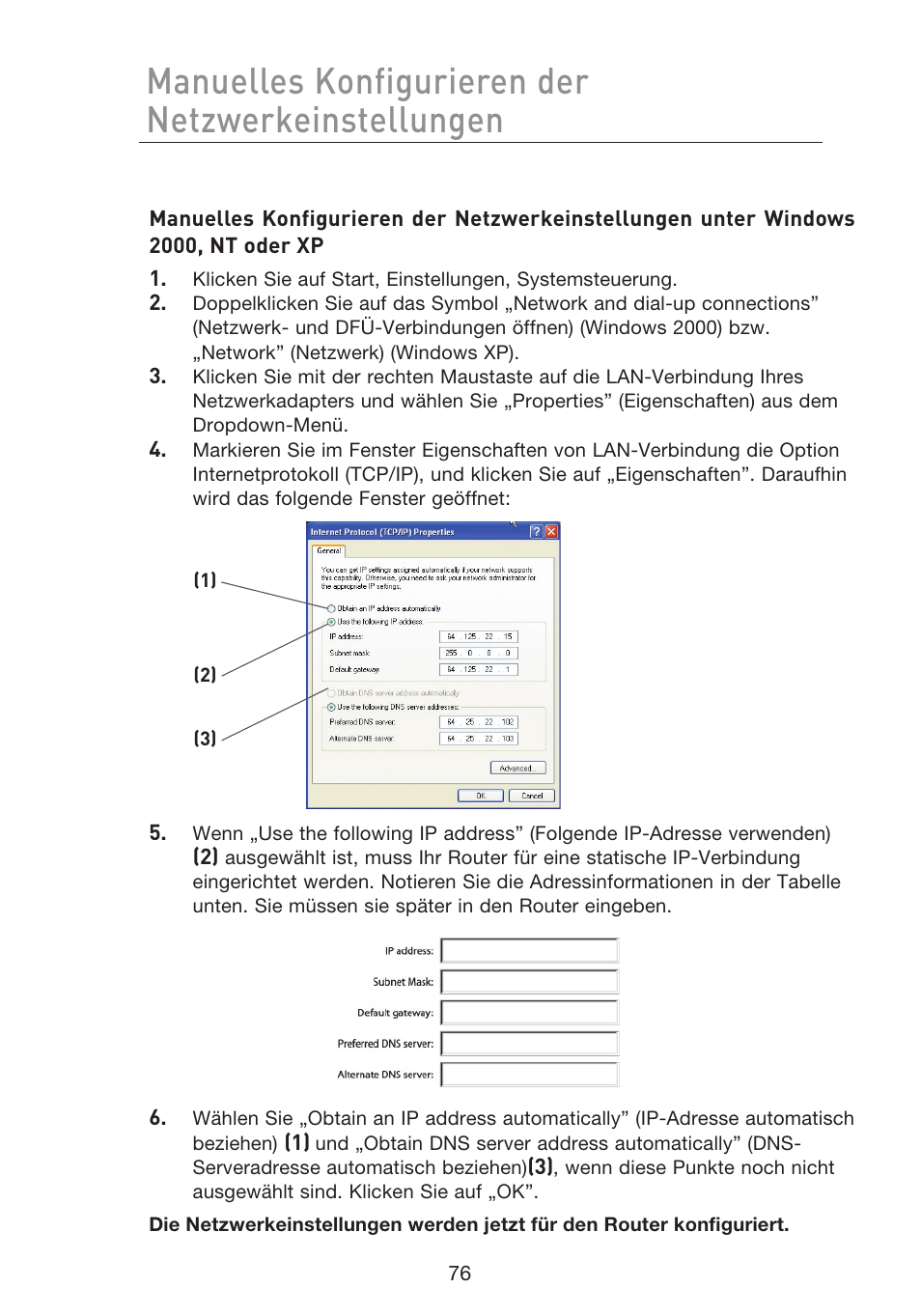 Manuelles konfigurieren der netzwerkeinstellungen | Belkin F5D8233EA4 User Manual | Page 284 / 619