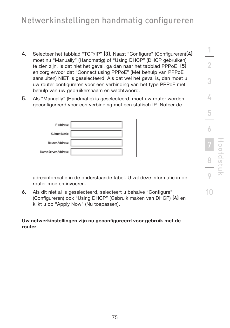 Netwerkinstellingen handmatig configureren, Hoo fd st u k | Belkin F5D8233EA4 User Manual | Page 387 / 619