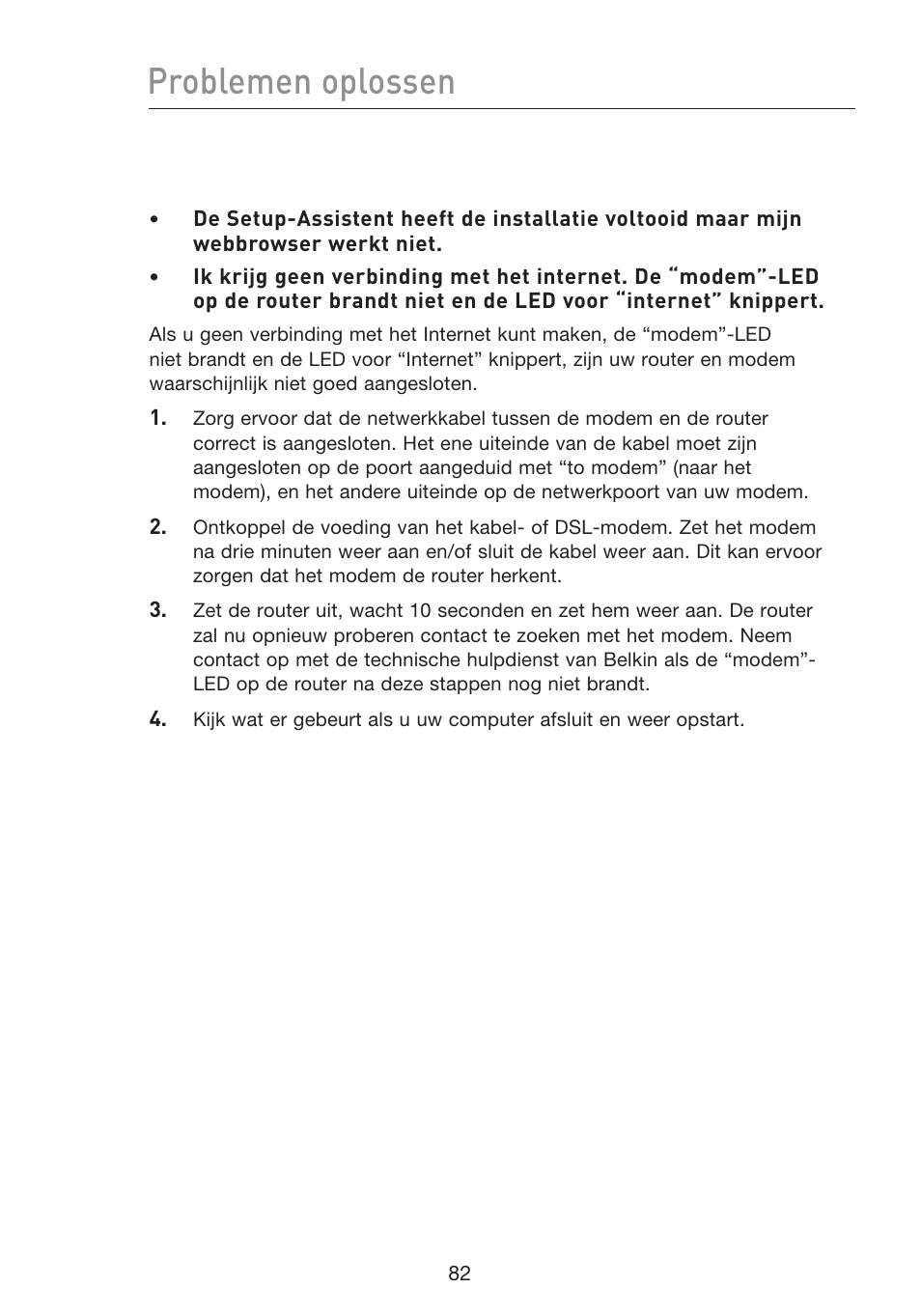 Problemen oplossen | Belkin F5D8233EA4 User Manual | Page 394 / 619