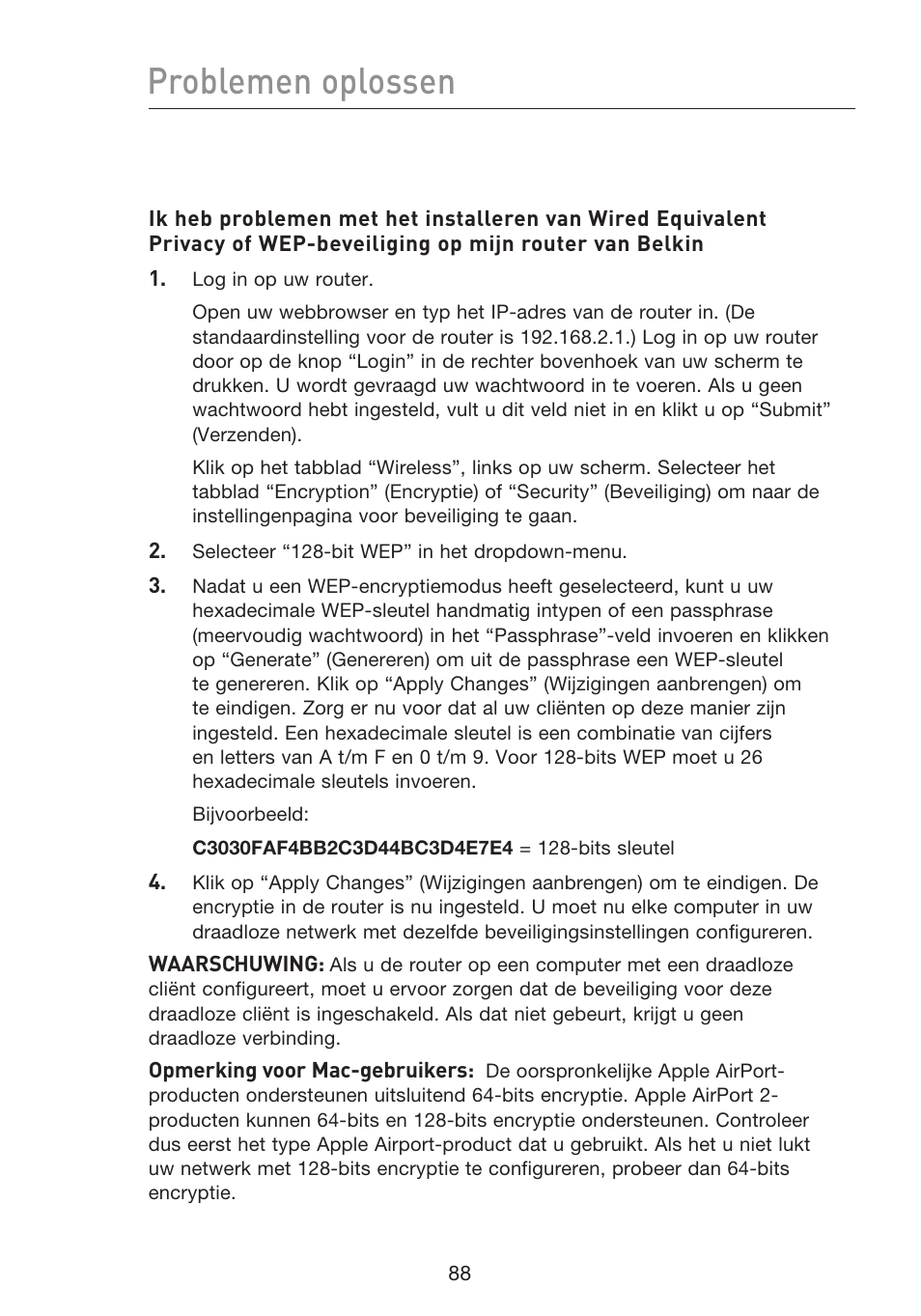 Problemen oplossen | Belkin F5D8233EA4 User Manual | Page 400 / 619