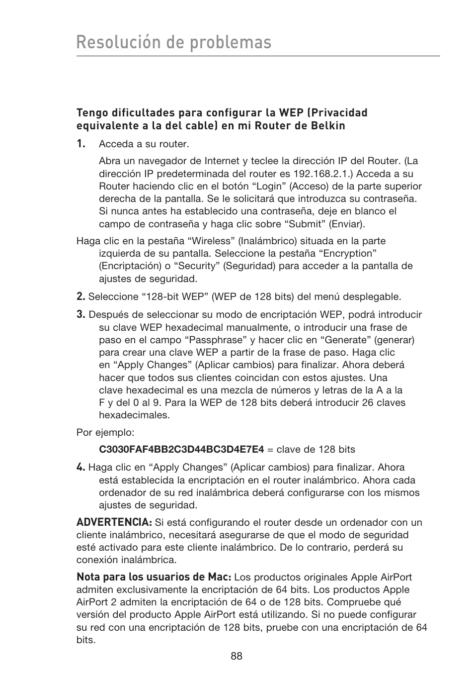 Resolución de problemas | Belkin F5D8233EA4 User Manual | Page 503 / 619