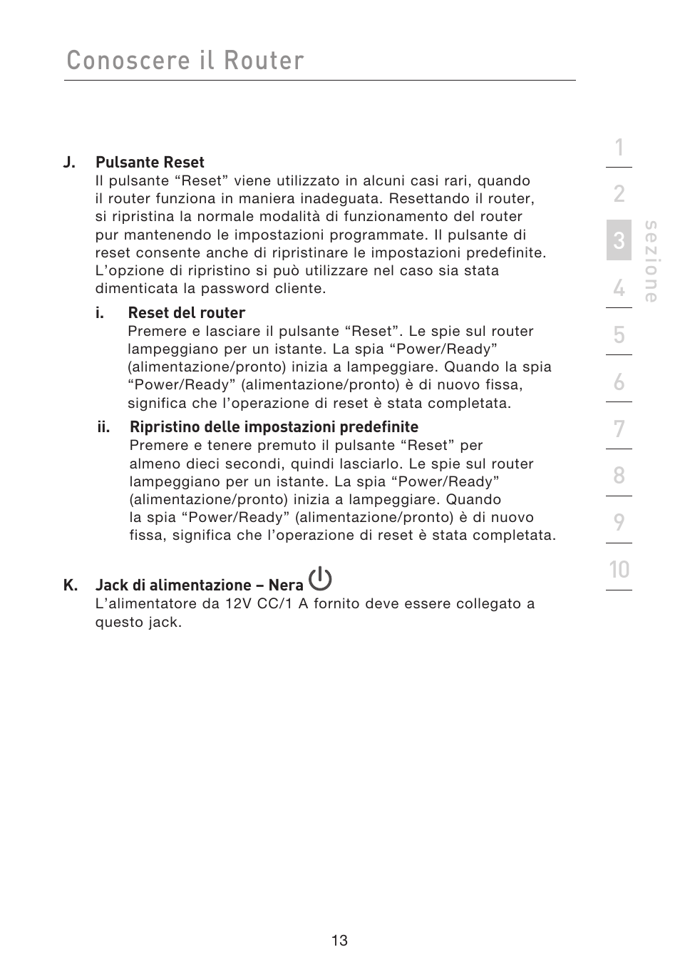 Conoscere il router | Belkin F5D8233EA4 User Manual | Page 531 / 619