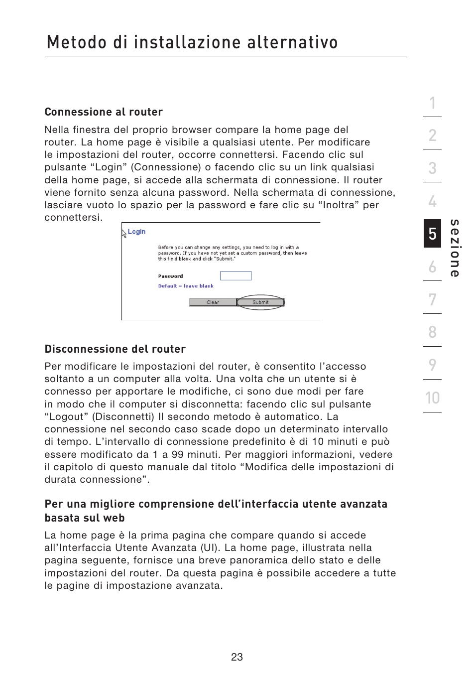 Metodo di installazione alternativo | Belkin F5D8233EA4 User Manual | Page 541 / 619