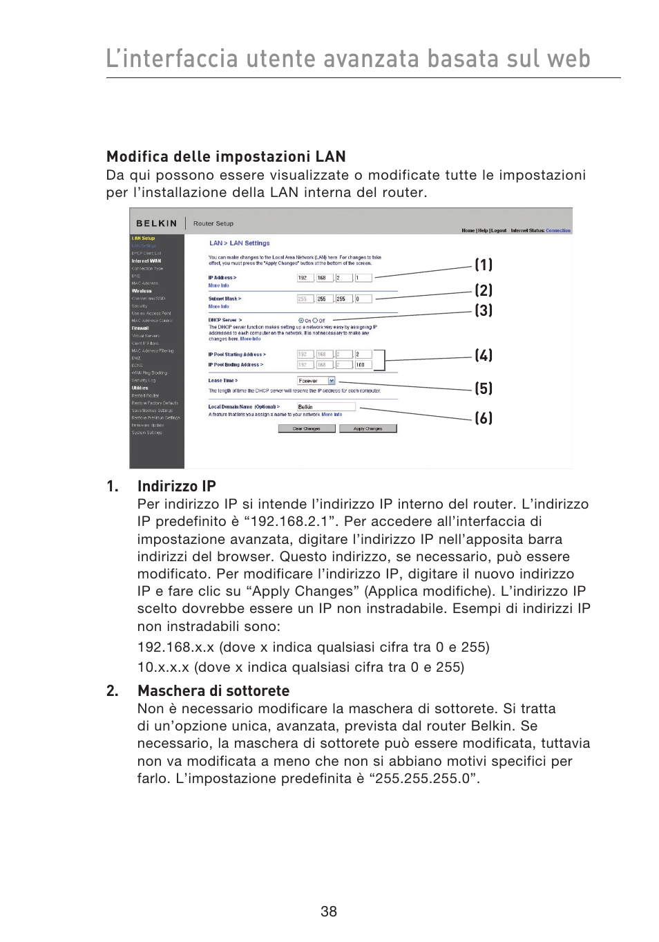 L’interfaccia utente avanzata basata sul web | Belkin F5D8233EA4 User Manual | Page 556 / 619